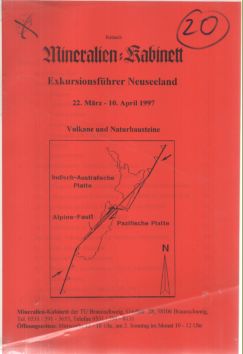 Niniralien=Kabinett. Exkursionsführer Neuseeland 22. März - 10. April 1997. Vulkane und Naturbaus...