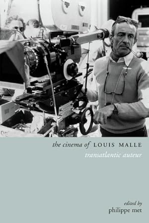 Seller image for Cinema of Louis Malle : Transatlantic Auteur for sale by GreatBookPrices