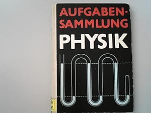Bild des Verkufers fr Aufgabensammlung zur Physik zum Verkauf von Antiquariat Bookfarm