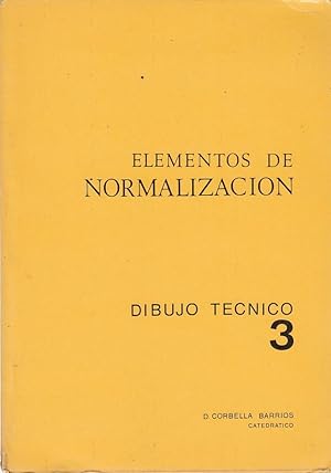 ELEMENTOS DE NORMALIZACIÓN - Dibujo Técnico 3