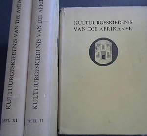 Imagen del vendedor de Kultuurgeskiedenis van die Afrikaner : Die Eerste Beskrywing van die Boere-Volkslewe in al sy Vertakkinge - 3 volumes a la venta por Chapter 1