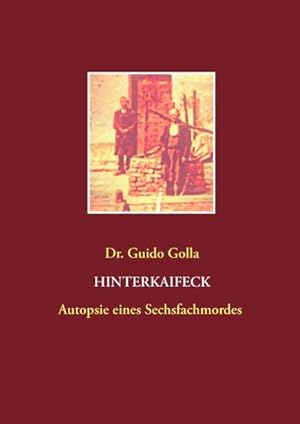 Imagen del vendedor de Hinterkaifeck a la venta por Rheinberg-Buch Andreas Meier eK