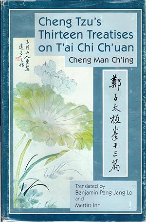 Seller image for Cheng Tzus Thirteen Treatises on Tai Chi Chuan for sale by Dorley House Books, Inc.