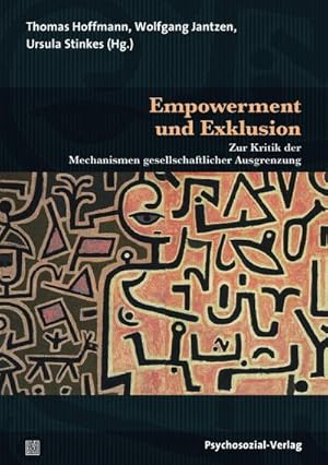 Bild des Verkufers fr Empowerment und Exklusion : Zur Kritik der Mechanismen gesellschaftlicher Ausgrenzung zum Verkauf von AHA-BUCH GmbH