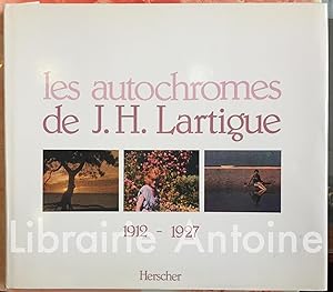 Bild des Verkufers fr Les autochromes de J.-H. Lartigue 1912-1927. zum Verkauf von Librairie Antoine