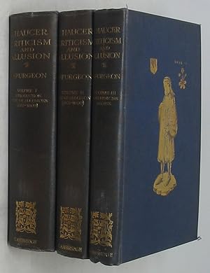 Five Hundred Years of Chaucer Criticism and Allusion 1357-1900, 3 volumes