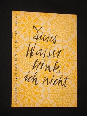 Imagen del vendedor de Programmheft 7 Landesbhnen Sachsen 1964/65. DIESES WASSER TRINK ICH NICHT von Lope de Vega. Insz.: Christian Bleyhoeffer, Bhnenbild: Helmut Wagner, Kostme: Eva Christ, Musik: Helmut Heinze, techn. Ltg.: Manfred Schrter. Mit Ursula Spieker, Horst Mendelsohn, Ursula Memmert, Gnter Lotze, Eckart von der Trenck, Hans-Gert Richter, Frank Trunz, Gerd Preusche, Heinz Kamm a la venta por Fast alles Theater! Antiquariat fr die darstellenden Knste