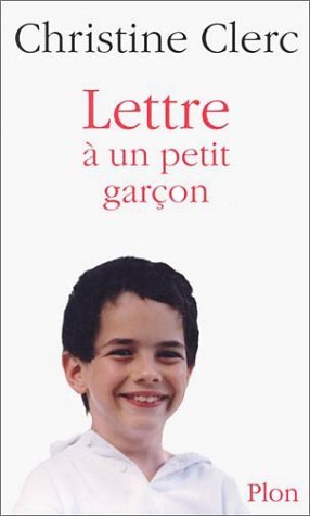 Lettre à un petit garçon