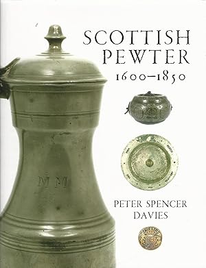 Scottish Pewter 1600-1850