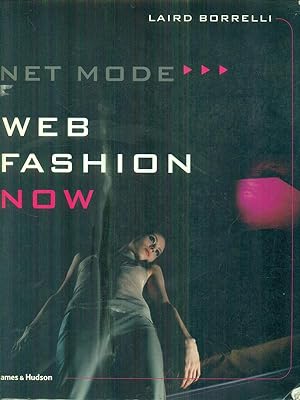 Imagen del vendedor de Net Mode: Web Fashion Now a la venta por Librodifaccia