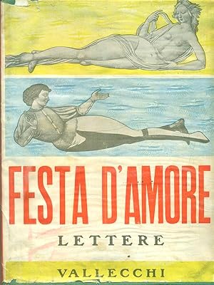 Bild des Verkufers fr Festa d'amore zum Verkauf von Librodifaccia