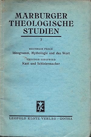 Imagen del vendedor de Ideogramm, Mythologie und das Wort. - Kant und Schleiermacher. a la venta por Antiquariat Immanuel, Einzelhandel