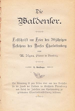 Die Waldenser. Festschrift zur Feier des 200jährigen Bestehens des Dorfes Charlottenburg.