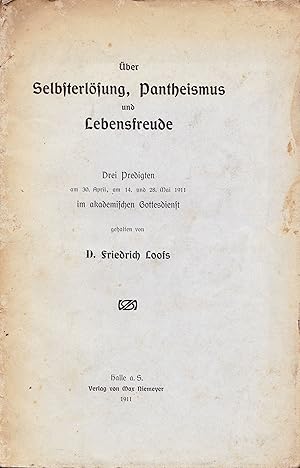 Bild des Verkufers fr ber Selbsterlsung, Pantheismus und Lebensfreude. Drei Predigten am 30. April, am 14. und 28. Mai 1911 im akademischen Gottesdienst. zum Verkauf von Antiquariat Immanuel, Einzelhandel