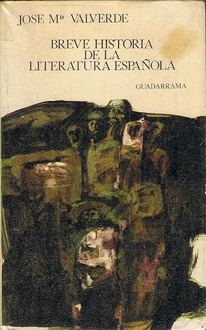 Imagen del vendedor de BREVE HISTORIA DE LA LITERATURA ESPAOLA a la venta por Librera Torren de Rueda