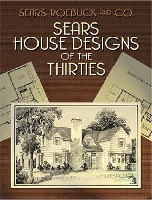 Immagine del venditore per Sears House Designs of the Thirties (Paperback or Softback) venduto da BargainBookStores