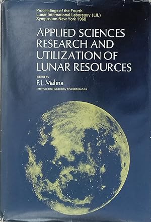 Seller image for Applied Sciences Research and Utilization of Lunar Resources for sale by librisaggi