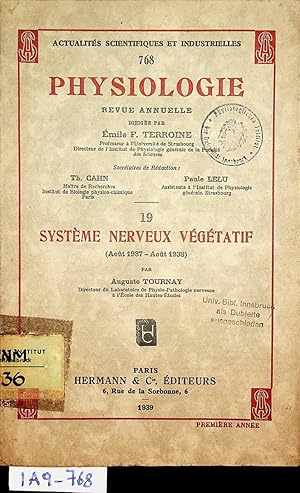 Bild des Verkufers fr Systme nerveux vgtatif : (Aot 1937-aot 1938). (= Physiologie ; Anne 1,19 = Actualites scientifiques et industrielles ; 768) zum Verkauf von ANTIQUARIAT.WIEN Fine Books & Prints