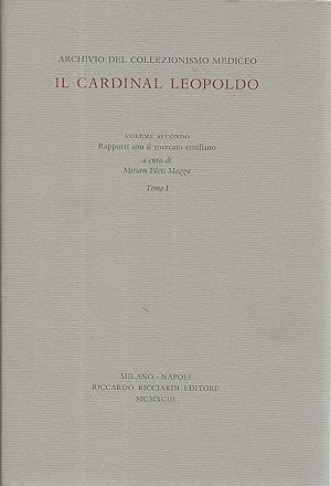 Seller image for Archivio del collezionismo mediceo. Il cardinal Leopoldo. 4 volumi divisi in 6 tomi for sale by librisaggi
