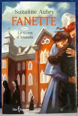 FANETTE T3 -LE SECRET D'AMANDA