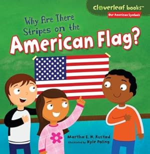 Immagine del venditore per Why Are There Stripes on the American Flag? (Paperback or Softback) venduto da BargainBookStores