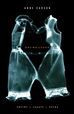 Seller image for Decreation: Poetry, Essays, Opera (Paperback or Softback) for sale by BargainBookStores