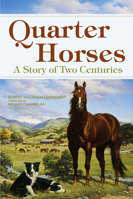 Seller image for Quarter Horses: A Story of Two Centuries (Paperback or Softback) for sale by BargainBookStores