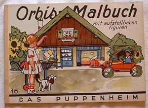 Bild des Verkufers fr Das Puppenheim. - Orbis-Malbuch mit aufstellbaren Figuren. zum Verkauf von Melzers Antiquarium