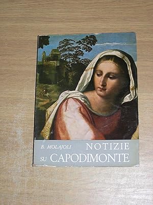 Image du vendeur pour Notizie Su Capodimonte mis en vente par Neo Books