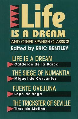 Seller image for Life Is a Dream and Other Spanish Classics (Paperback or Softback) for sale by BargainBookStores
