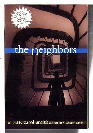 Seller image for THE NEIGHBORS. for sale by Bookfever, IOBA  (Volk & Iiams)