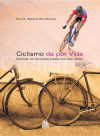 Seller image for CICLISMO DE POR VIDA. Montar en bicicleta hasta los cien aos. for sale by AG Library