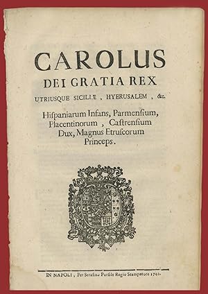 Carolus Dei Gratia Rex Editto Baronaggio Regia Dogana Foggia