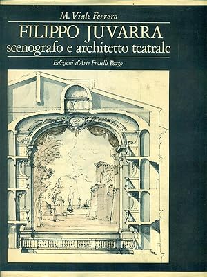 Imagen del vendedor de Filippo Juvarra. Scenografo e architetto teatrale a la venta por Librodifaccia