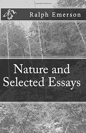 Seller image for Nature and Selected Essays for sale by Devils in the Detail Ltd