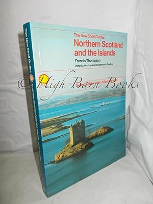 Bild des Verkufers fr Northern Scotland and the Islands (New Shell Guides) zum Verkauf von High Barn Books