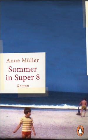 Image du vendeur pour Sommer in Super 8 mis en vente par BuchWeltWeit Ludwig Meier e.K.