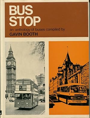 Bus Stop, An Anthology of Buses