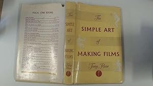 Immagine del venditore per The simple art of making films venduto da Goldstone Rare Books