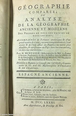 Seller image for Geographie compare; ou analyse de la gographie ancienne et moderne des peuples de tous les pays et de tous les ages. Espagne ancienne for sale by La Social. Galera y Libros