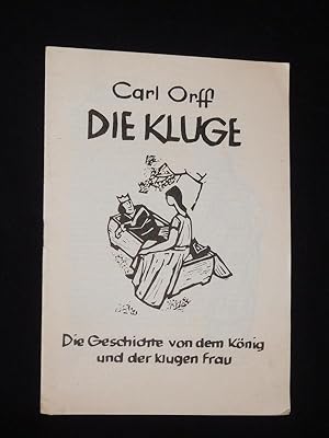 Bild des Verkufers fr Bltter der Staatstheater Dresden, Reihe A, Heft 2, 1960/61. Programmheft DIE KLUGE von Orff. Musikal. Ltg.: Rudolf Neuhaus, Insz.: Erhard Fischer, Ausstattung: Otto Grllmann, techn. Ltg.: Martin Mehner. Mit Hanns-Herbert Schulz, Wolfgang Markgraf, Gerda Rder-Radajewsky, Rolf Wollrad, Helmut Goldmann, Christian Ptzsch zum Verkauf von Fast alles Theater! Antiquariat fr die darstellenden Knste