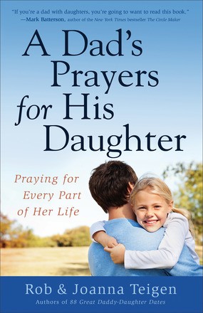Imagen del vendedor de Dad's Prayers for His Daughter a la venta por ChristianBookbag / Beans Books, Inc.