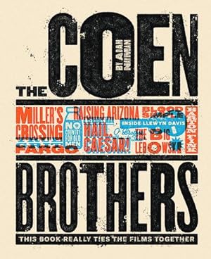 Bild des Verkufers fr The Coen Brothers : This Book Really Ties the Films Together! zum Verkauf von AHA-BUCH GmbH