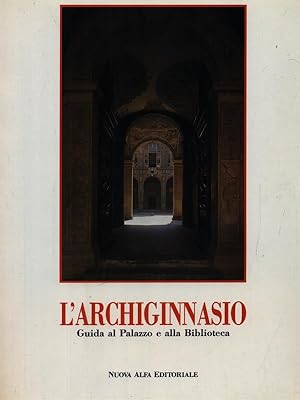 Bild des Verkufers fr L'archiginnasio zum Verkauf von Librodifaccia