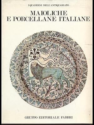 Maioliche e porcellane italiane