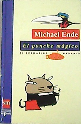 Seller image for El ponche mgico. Traduccin de Jess Larriba y Marinella Terzi. for sale by Librera y Editorial Renacimiento, S.A.