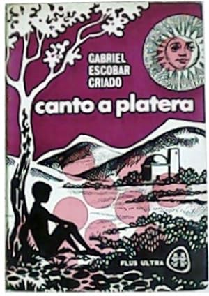 Seller image for Canto a platera. Baladas de la de aldea de Celn. Preliminar de Flix Coluccio. for sale by Librera y Editorial Renacimiento, S.A.