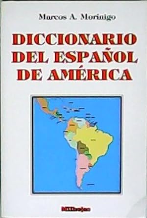 Seller image for Diccionario del espaol de Amrica. for sale by Librera y Editorial Renacimiento, S.A.