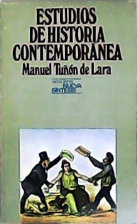 Image du vendeur pour Estudios de historia contempornea. mis en vente par Librera y Editorial Renacimiento, S.A.