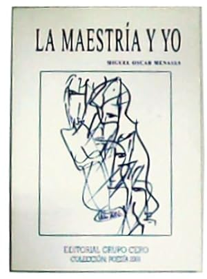 Bild des Verkufers fr La maestra y yo. zum Verkauf von Librera y Editorial Renacimiento, S.A.